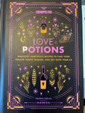 Love Potions: Magickal (and Easy!) Recipes