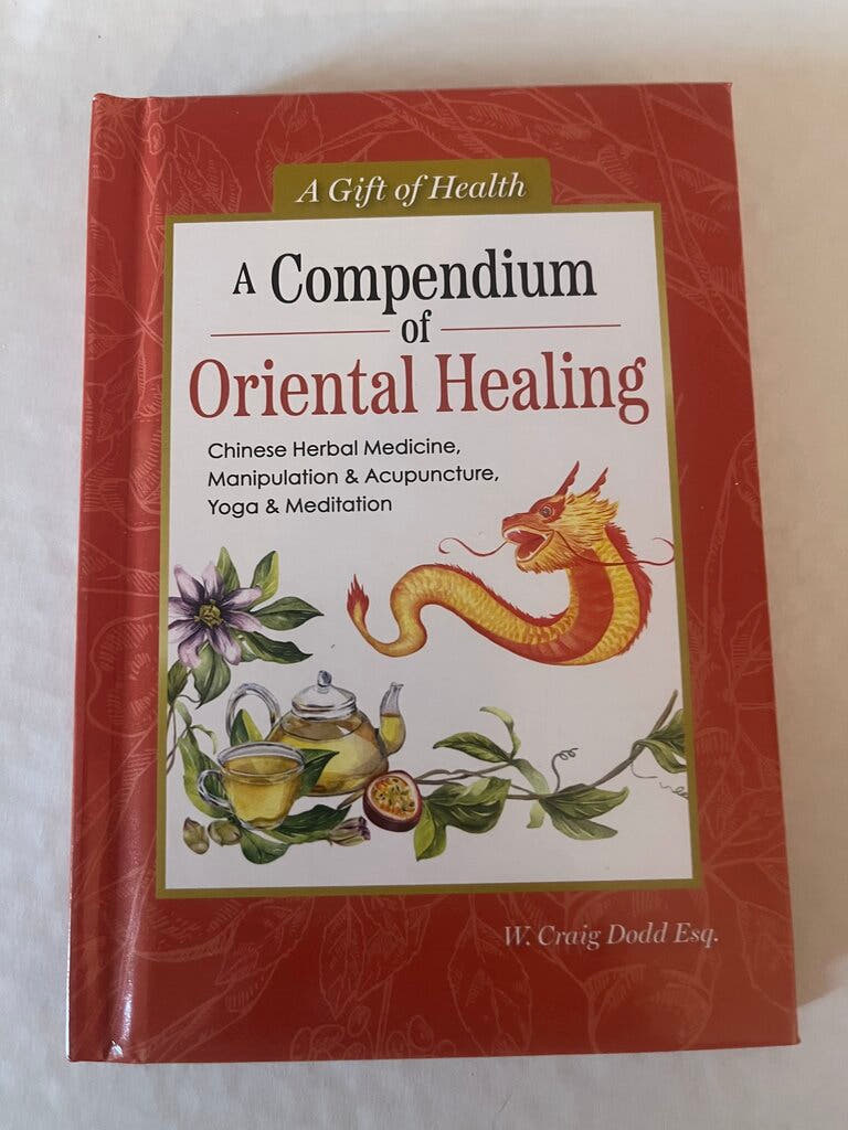 A Compendium of Oriental Healing