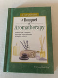 A Bouquet for of Aromatherapy