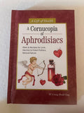 A Cornucopia of Aphrodisiacs