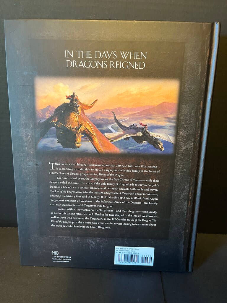 The Rise of the Dragon: An Illustrated History of the Targaryen Dynasty Volume One