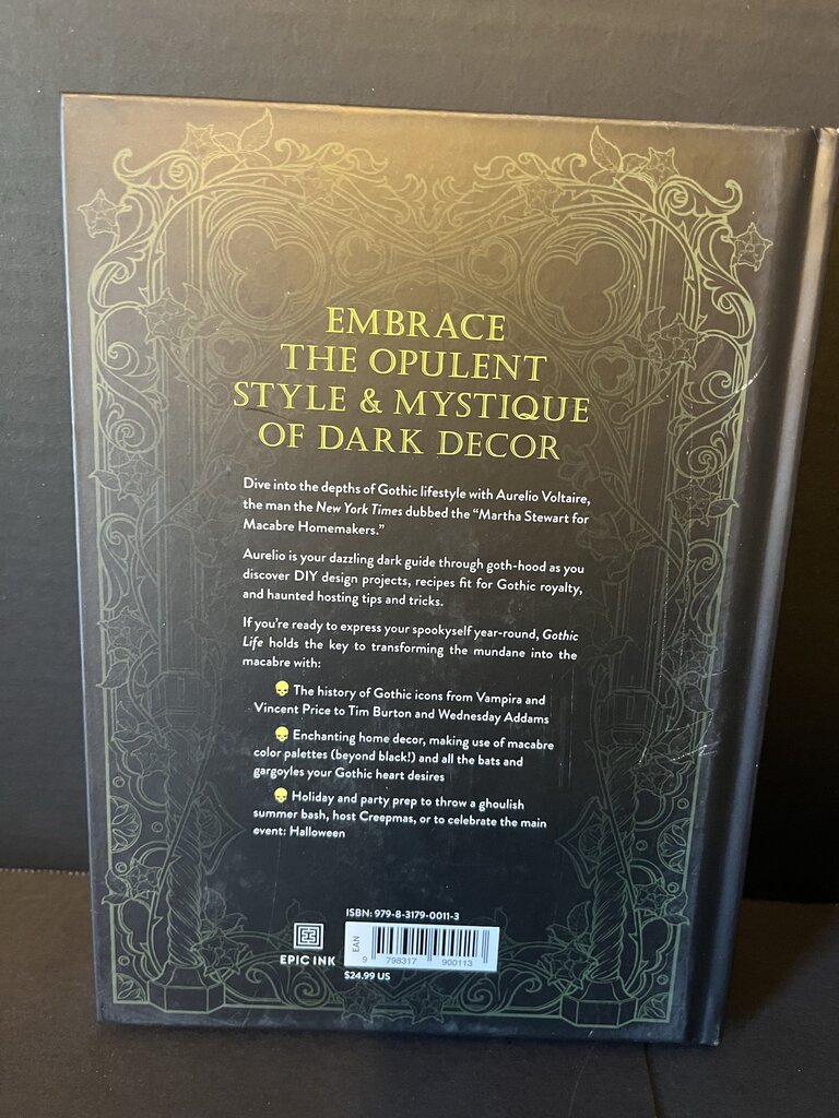 Gothic Life: The Essential Guide to Macabre Style