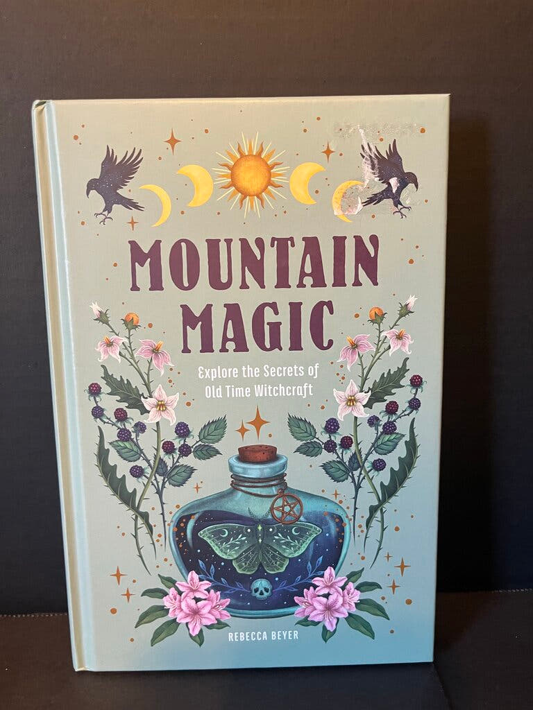 Mountain Magic: Explore the Secrets of Old Time Witchcraft